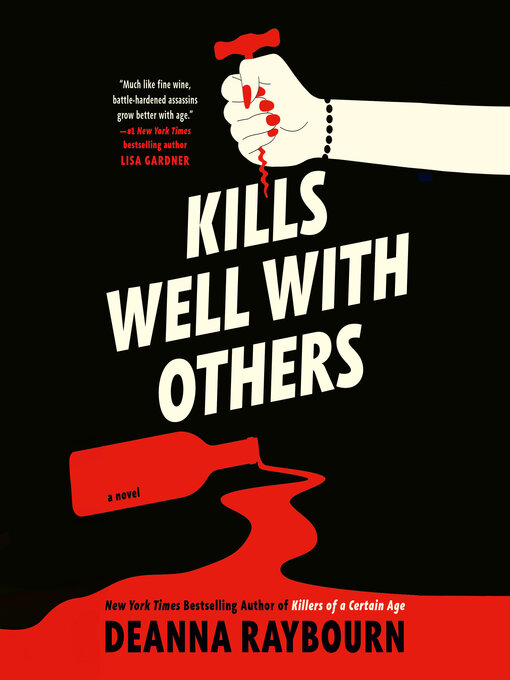 Title details for Kills Well with Others by Deanna Raybourn - Wait list